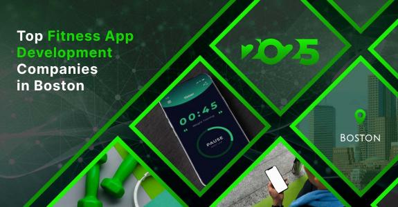 Fitness App development Boston